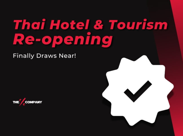 THAI HOTEL & TOURISMRE-OPENING FINALLY DRAWS NEAR!