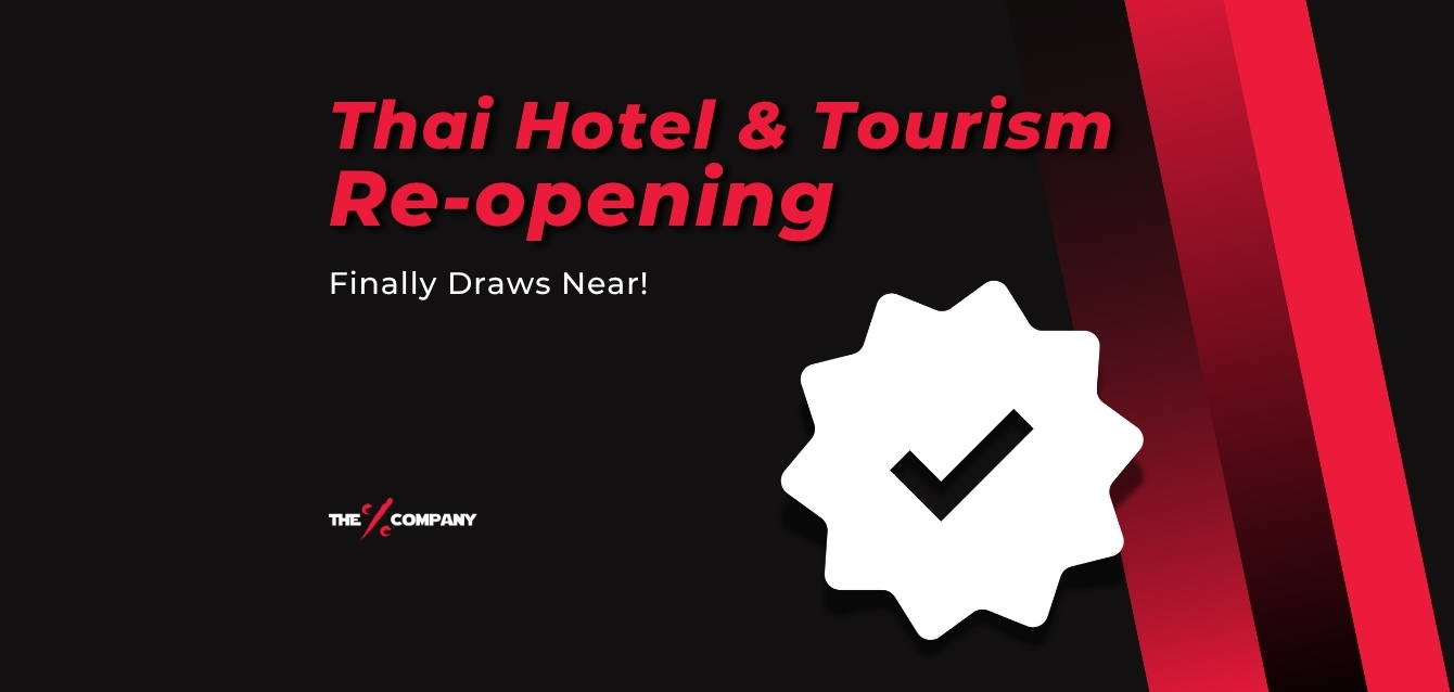 THAI HOTEL & TOURISMRE-OPENING FINALLY DRAWS NEAR!