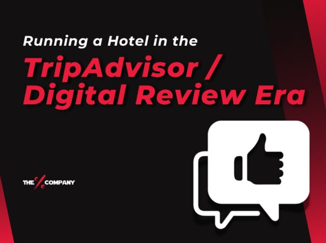 RUNNING A HOTEL IN THE DIGITAL REVIEW / TRIPADVISOR ERA