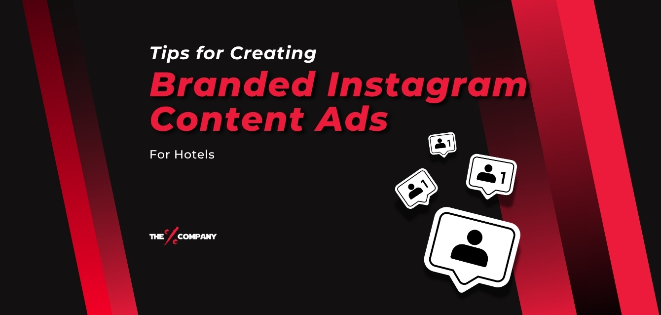 Tips for Creating Branded Instagram Content Ads for Hotels