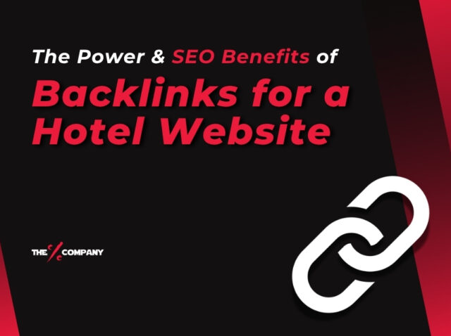 THE POWER OF BACKLINKS FOR A HOTEL WEBSITE
