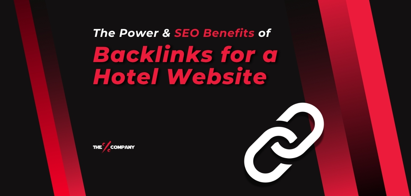 THE POWER OF BACKLINKS FOR A HOTEL WEBSITE