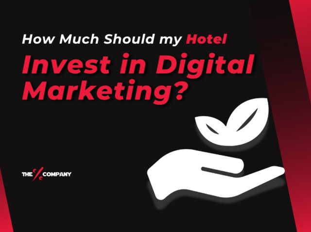 How Much Should my Hotel Invest in Digital Marketing?