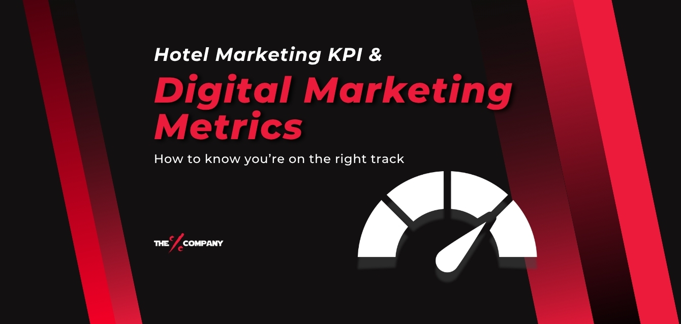 Hotel Marketing KPI & Digital Marketing Metrics – How to know you’re on the right track