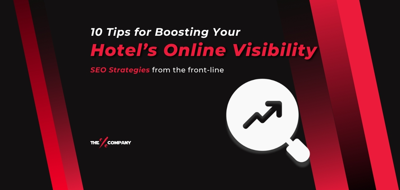 10 Tips for Boosting Your Hotel’s Online Visibility: SEO Strategies from the front-line