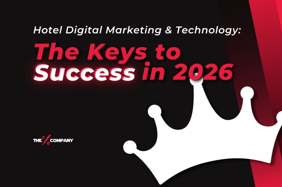 Hotel Digital Marketing & Technology: The Keys to Success in 2026