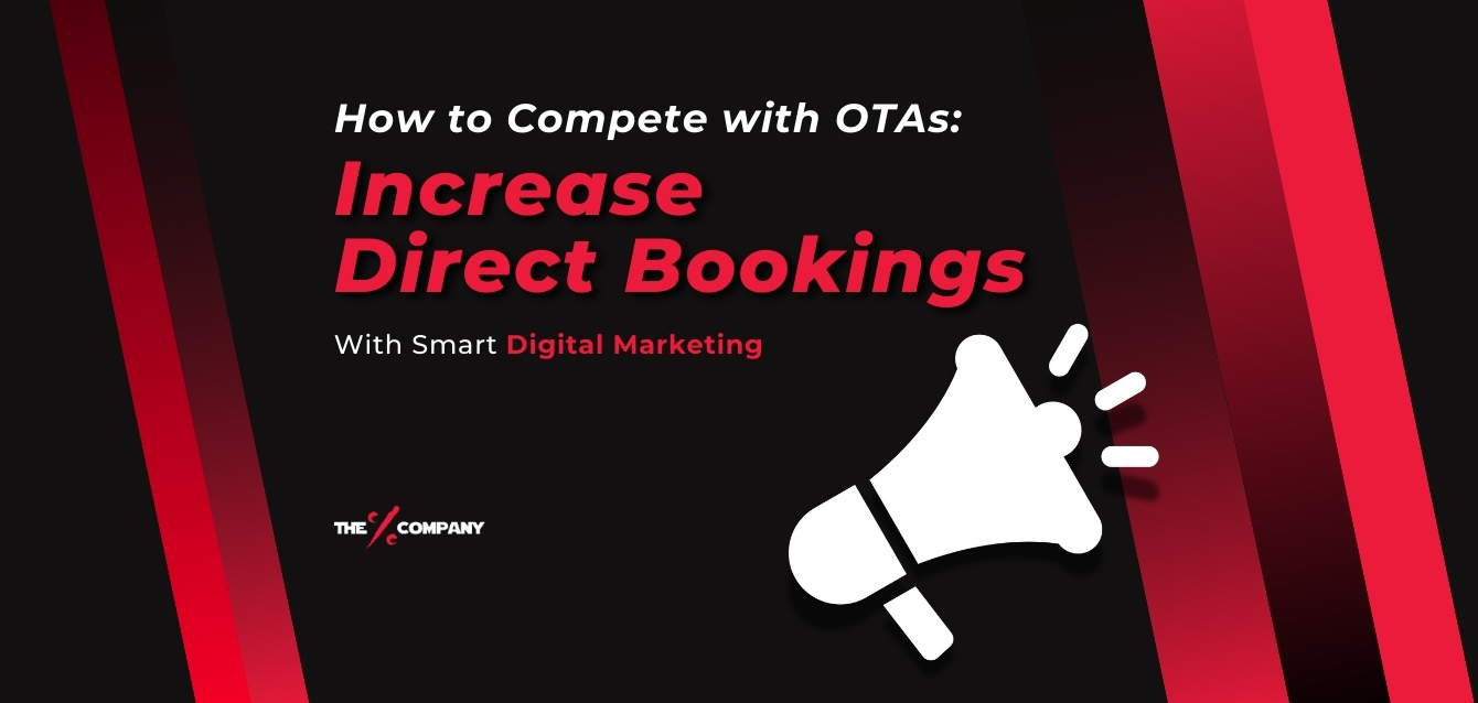 How to Compete with OTAs: Increase Direct Bookings with Smart Digital Marketing