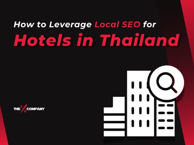 How to Leverage Local SEO for Hotels in Thailand