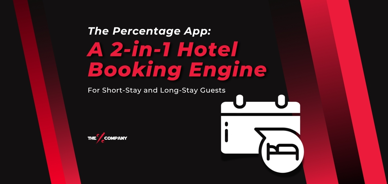 The Percentage App: A Revolutionary 2-in-1 Hotel Booking Engine for Short-Stay and Long-Stay Guests