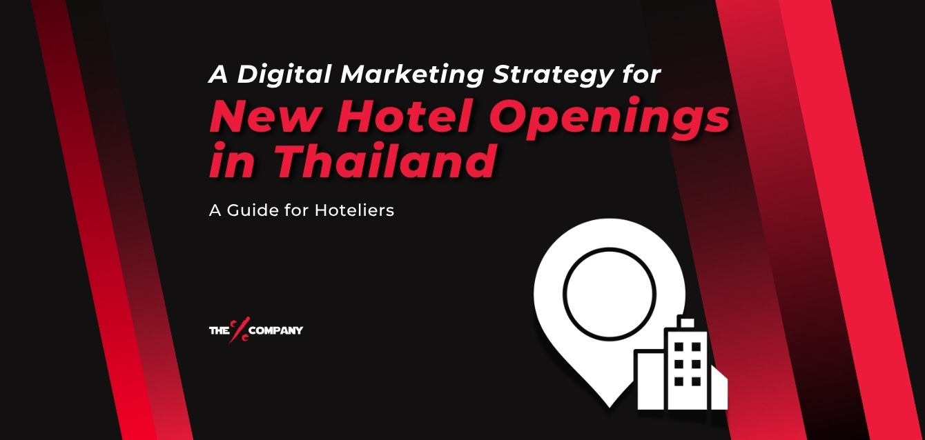 Building a Digital Marketing Strategy for New Hotel Openings in Thailand: A Guide for Hoteliers