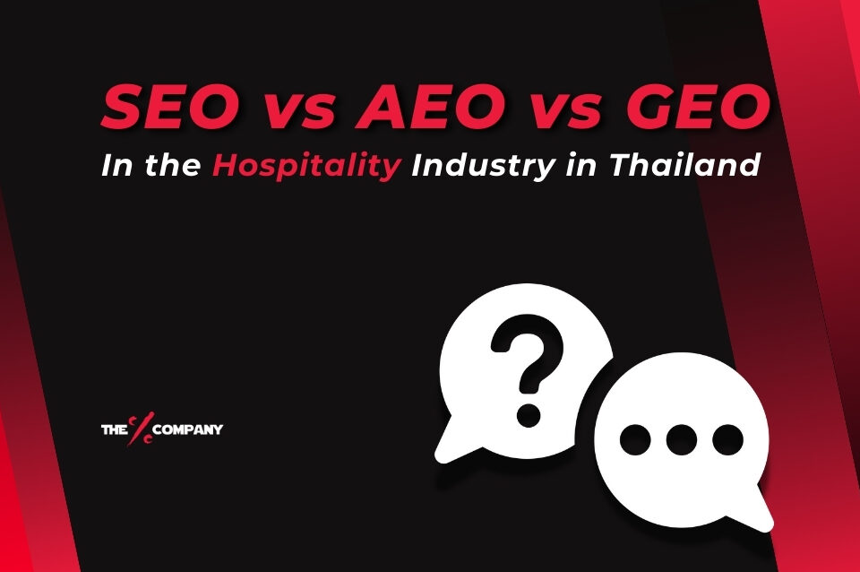 SEO vs AEO vs GEO in the Hospitality Industry in Thailand