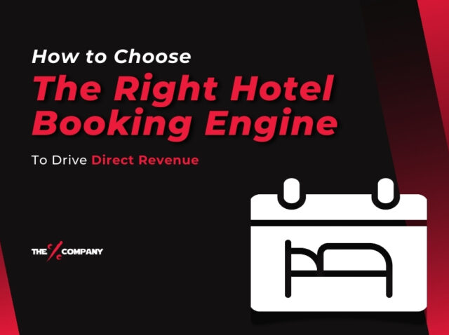 How to Choose the Right Hotel Booking Engine to Drive Direct Revenue