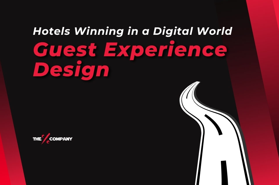 Designing Digital Guest Experiences: How Hotels Can Win in a Digital-First World