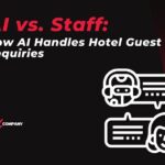 AI vs. Staff How AI Handles Hotel Guest Enquiries
