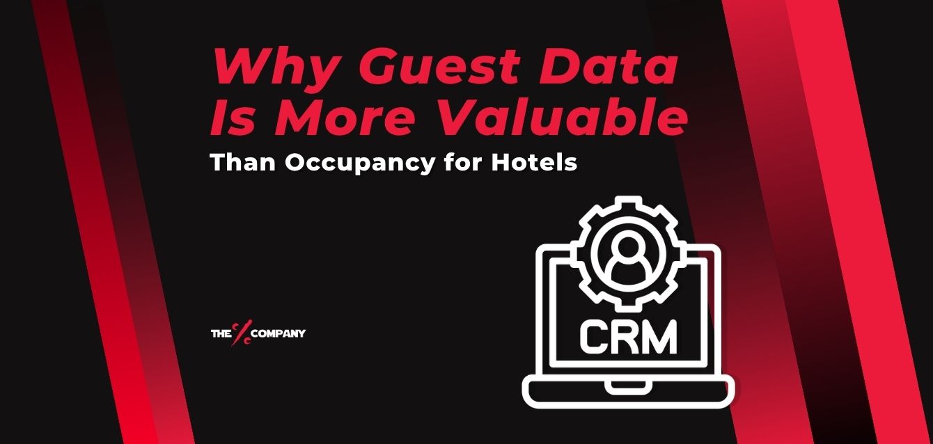 Why Guest Data Is More Valuable Than Occupancy for Hotels Why Guest Data Is More Valuable Than Occupancy for Hotels