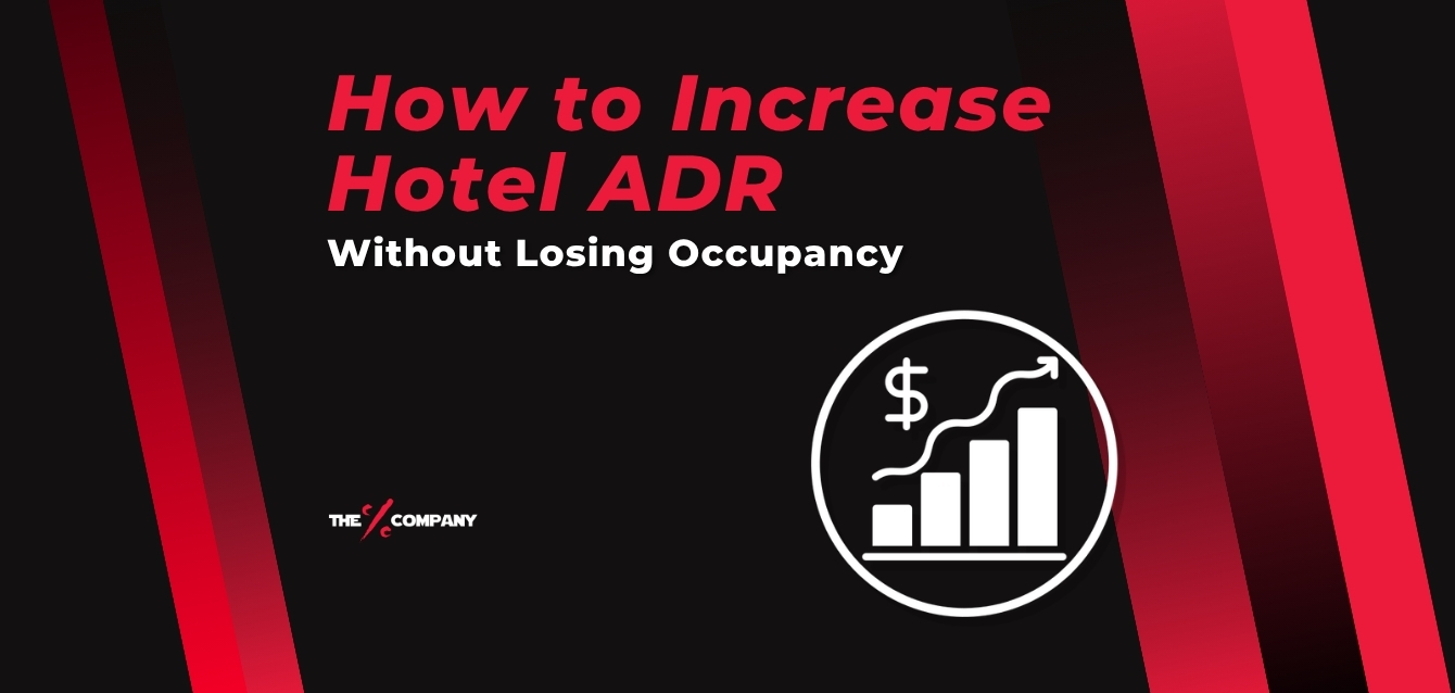How to Increase Hotel ADR Without Losing Occupancy How to Increase Hotel ADR Without Losing Occupancy