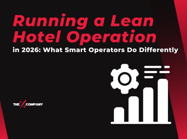 Running a Lean Hotel Operation in 2026: What Smart Operators Do Differently Running a Lean Hotel Operation in 2026: What Smart Operators Do Differently