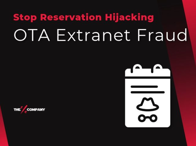 The Reservation Hijack: How Criminals Use Your OTA Extranet to Defraud Your Guests