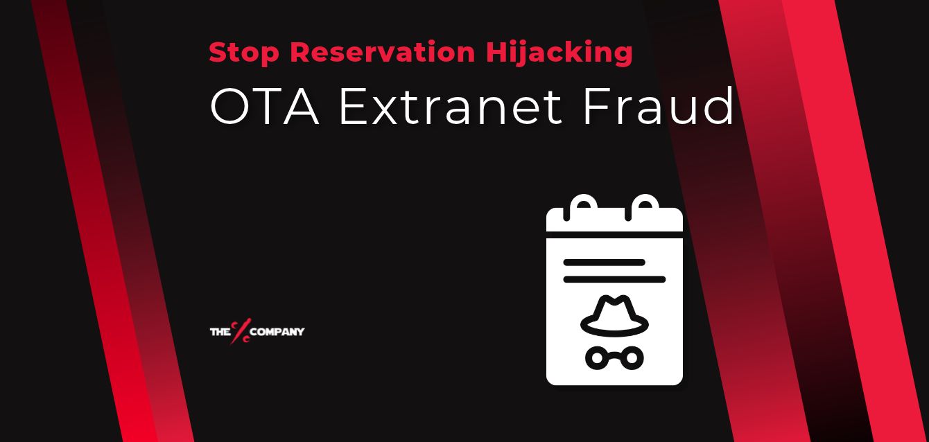 The Reservation Hijack: How Criminals Use Your OTA Extranet to Defraud Your Guests